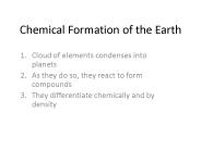 Chemical Formation of the Earth