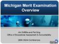 Michigan Merit Examination Overview PowerPoint PPT Presentation