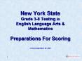 New York State Grade 38 Testing in English Language Arts PowerPoint PPT Presentation