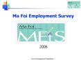 Ma Foi Employment Survey PowerPoint PPT Presentation