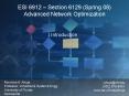 ESI 6912 Section 6129 Spring 08 Advanced Network Optimization PowerPoint PPT Presentation
