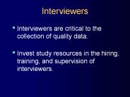 Interviewers