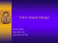 Volvo Scania Merger PowerPoint PPT Presentation