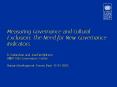Measuring Governance and Cultural Exclusion: The Need for New Governance Indicators PowerPoint PPT Presentation