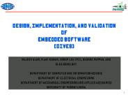 Design, Implementation, and Validation of Embedded Software DIVES