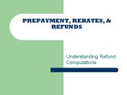 PREPAYMENT, REBATES,