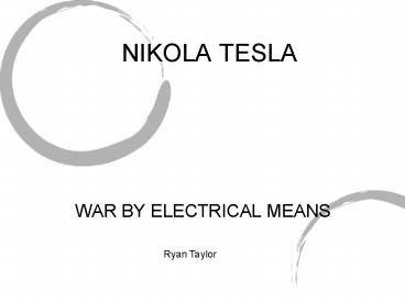 NIKOLA TESLA
