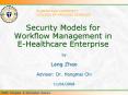Security Models for Workflow Management in EHealthcare Enterprise PowerPoint PPT Presentation