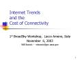 Internet Trends and the Cost of Connectivity PowerPoint PPT Presentation