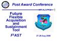 F2AST Post Award Conf PowerPoint PPT Presentation