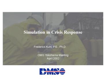 Simulation in Crisis Response