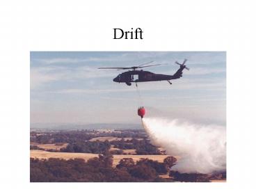 Drift