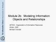 Module 2b: Modeling Information Objects and Relationships PowerPoint PPT Presentation