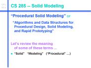 CS 285 Solid Modeling