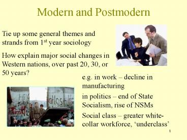 Modern and Postmodern