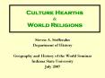 Culture Hearths PowerPoint PPT Presentation