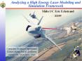 Analyzing a High Energy Laser Modeling and Simulation Framework PowerPoint PPT Presentation