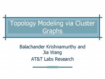 Topology Modeling via Cluster Graphs