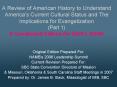 A Review of American History to Understand Americas Current Cultural Status and The Implications for PowerPoint PPT Presentation