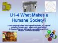 U14 What Makes a Humane Society PowerPoint PPT Presentation