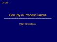 Security in Process Calculi PowerPoint PPT Presentation