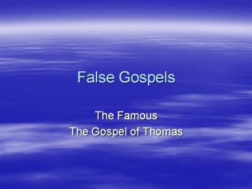 False Gospels