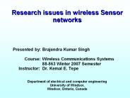 Research issues in wireless Sensor networks