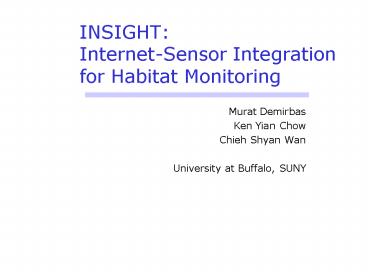 INSIGHT: InternetSensor Integration for Habitat Monitoring