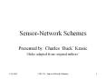 SensorNetwork Schemes PowerPoint PPT Presentation