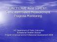 FUNCTIONAL ASSESSMENT: CurriculumBased Measurement Progress Monitoring PowerPoint PPT Presentation