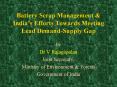 Battery Scrap Management PowerPoint PPT Presentation