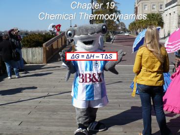 Chapter 19. Chemical Thermodynamics.