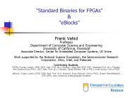 Standard Binaries for FPGAs"