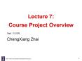 Lecture 7: Course Project Overview PowerPoint PPT Presentation