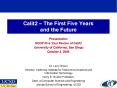 Calit2 The First Five Years and the Future PowerPoint PPT Presentation
