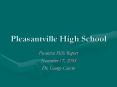 Pleasantville High School PowerPoint PPT Presentation