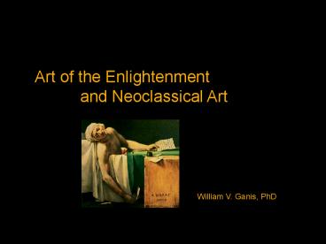 Art of the Enlightenment and Neoclassical Art