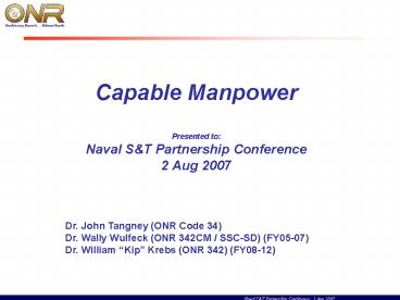 Capable Manpower Presented to: Naval S