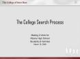 The College Search Process PowerPoint PPT Presentation