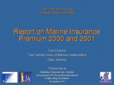 Report on Marine Insurance Premium 2000 and 2001