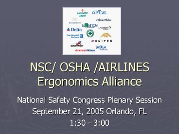NSC OSHA AIRLINES Ergonomics Alliance