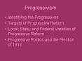 Progressivism PowerPoint PPT Presentation