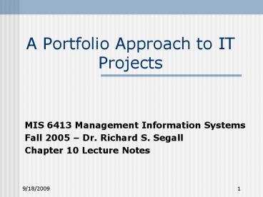 A Portfolio Approach to IT Projects
