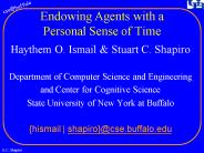 Endowing Agents with a Personal Sense of Time