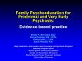Family Psychoeducation for Prodromal and Very Early Psychosis: PowerPoint PPT Presentation