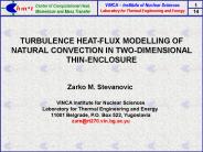 TURBULENCE HEATFLUX MODELLING OF NATURAL CONVECTION IN TWODIMENSIONAL THINENCLOSURE