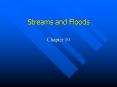 Streams and Floods PowerPoint PPT Presentation