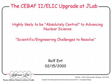 The CEBAF IIELIC Upgrade at JLab
