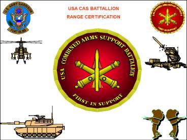 USA CAS BN Range Certification Brieifing