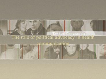 The role of political advocacy in health communication